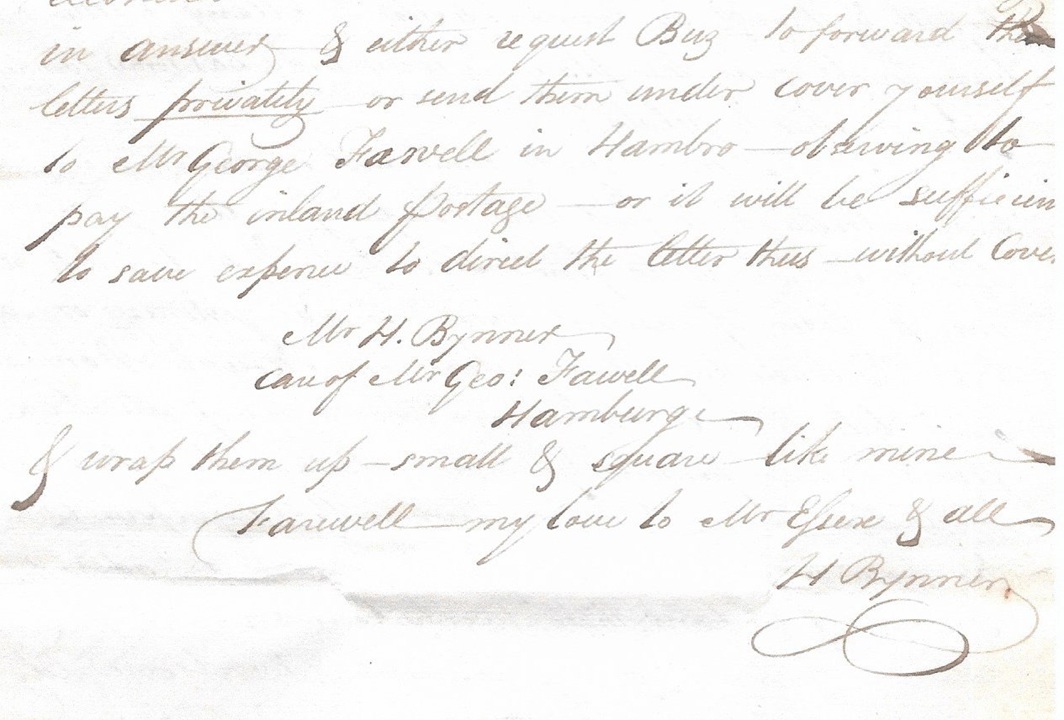 Mr.Bynner instruiert also die Seinen, die Briefe im geschlossenen Umschlag an Mr. Fawell in Hamburg zu senden, der sich dann um den Weitertransport kümmern wird. (Auszug aus dem Brief von Jürgen Naab, Vallendar)
